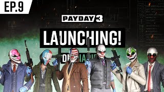 PAYDAY 3 | Dev Diary | Episode 9: Game Launch