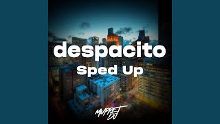 despacito (speed up)