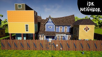 Idk Neighbor (part 2) - Hello Neighbor mod kit
