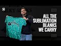 SHOWING OFF All of the Sublimation Blank Items we carry till Date!