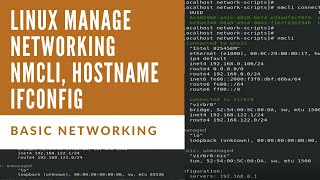 Linux Basic Networking Commands | Manage Networking - ifconfig, NMCLI, Setting IP Address Wealth