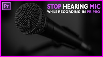 How to Stop hearing Yourself Through Speakers While Recording | Adobe Premiere Pro CC 2020 |