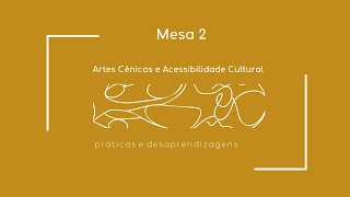 Artes Cênicas e Acessibilidade Cultural