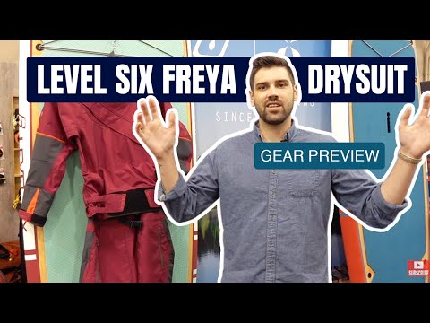 Level Six Freya Drysuit | First Women-Specific Drysuit | Gear Preview