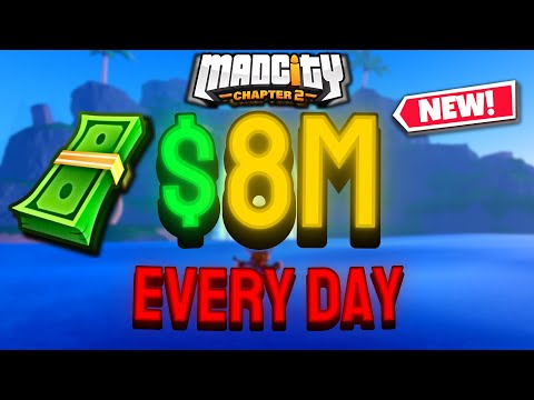 ? How To Get 8 Million Cash In ONE DAY! | Roblox Mad City Chapter 2