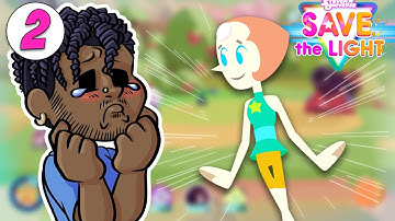 BEST GEM PEARL JOINS! 😭 | Steven Universe: Save the Light Gameplay Ep 2 |