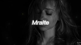 Mraite -مرآتي  (Slowed + Reverb)