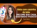 Como Fazer Decoração com Caixa de Leite e Papelão DIY/How to Decorate with Milk Box and Cardboard