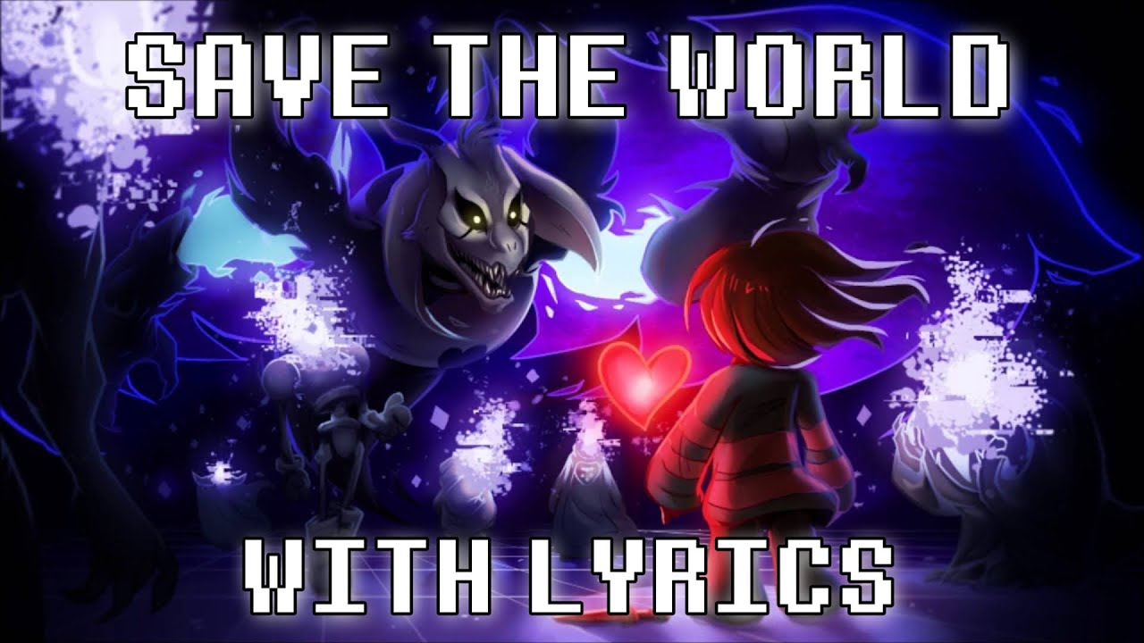 Undertale - Save The World - Song Download from Undertale - Save The World  @ JioSaavn