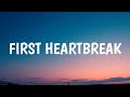 Lauv - First Heartbreak [Lyrics]