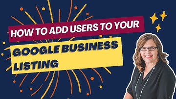 How to Grant Access to Your Google Business Profile: Step-by-Step Guide