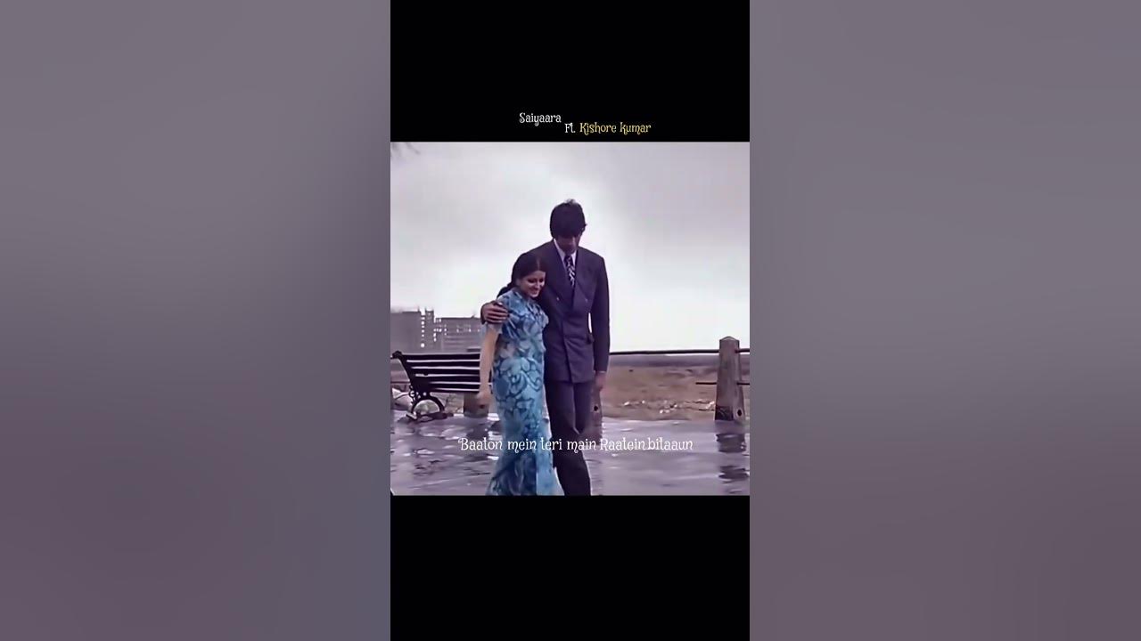 Saiyaara Kishore Kumar Ai Voice Hindi Songs WhatsApp (Lyrics) Status Love #shorts #trending#song