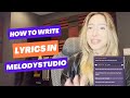How to write lyrics in melodystudio