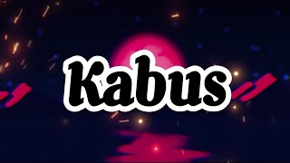 Kabus - Sahi HD 🎵🎧🎶🎵🎶🎧 Lyrics Resimi