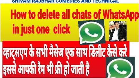 How to delete all whatsapp chats in one click || व्हाट्सएप के सभी मैसेज एक साथ डिलीट