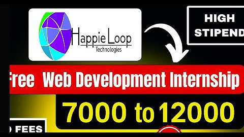 Web Development Internship | New Internship | Free Internship | ₹7000 to ₹12000 Stipend | Apply Now"
