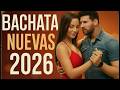 Bachata Nueva Romántica 2025 💔 Lo Más Escuchado del Año | Mix Bachata de Amor, Dolor y Pasión 💃🕺