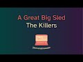 The Killers A Great Big Sled Karaoke mp3