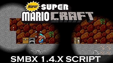 SMBX 1.4.4 | MINECRAFT/TERRARIA SYSTEM SCRIPT | SHOWCASE | alpha phase