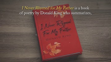 I Never Rhymed for My Father by Donald King