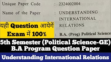DU SOL B.A Programme Understanding International Relations Question Paper 5th Semester 2025