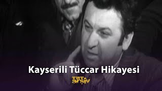 Kayserili Tüccar Hikayesi (1979) | TRT Arşiv