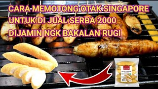 cara memotong otak otak singapore