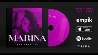 MaRina - How Dare You