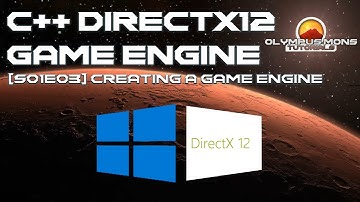 C++ DirectX 12 Game Engine - [S01E03] - Creating A Game Engine
