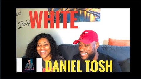 YOU GUYS ASKED FOR IT! DANIEL TOSH- WHITE (REACTION)