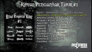 RITUAL PENGANTAR TIDUR #1 (Kumpulan Lagu Gothic Metal Indonesia)
