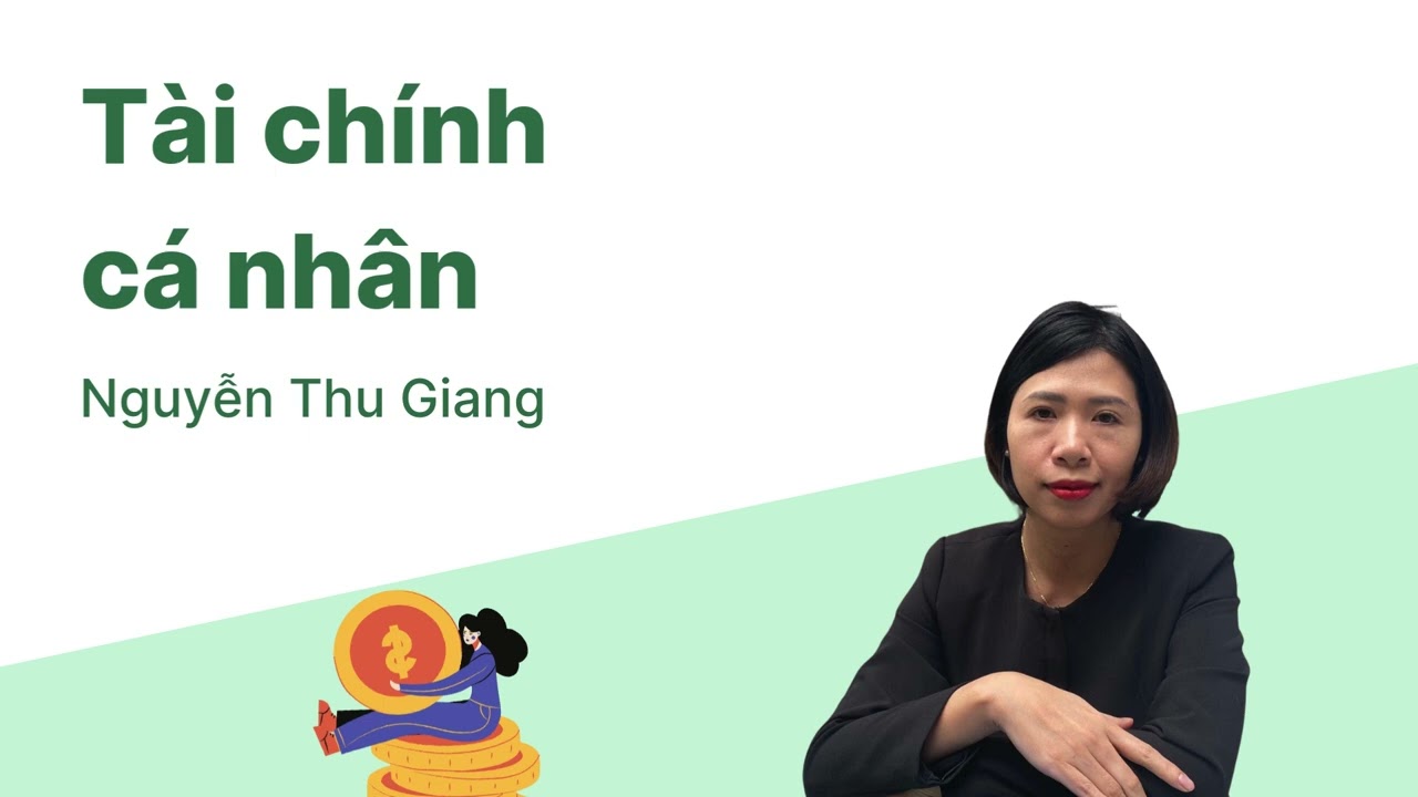 Outline Video Tài chính cá nhân: 4 bước xác định số tiền cần có để nghỉ hưu
