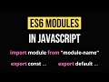Javascript ES6 Modules Tutorial