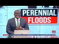 Perennial flooding ghana to face flooding if govt fails to be proactive with measures  ghie pulse