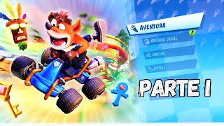 Crash Team Racing Nitro Fueledl Gameplay Español Latinol  PS4 PRO   Parte 1