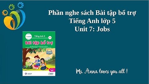 Phần nghe Sách bài tập Bổ trợ - Unit 7: Jobs - I learn smart start 5