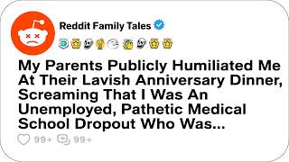 My Parents Publicly Humiliated Me At Their Lavish Anniversary Dinner, Screaming... - Reddit Story