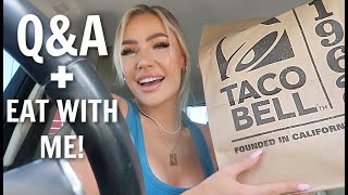 Taco Bell Mukbang + Q&A!