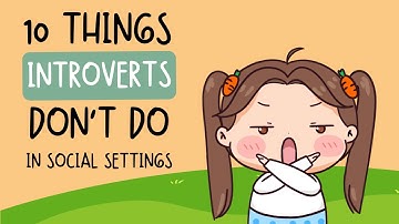 10 Things Introverts Don