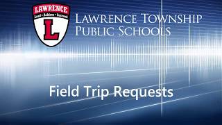 Field Trip Request Procedure