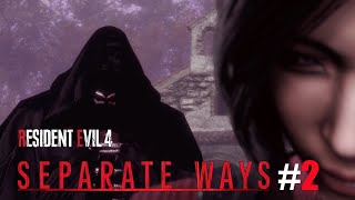 Прохождение Resident Evil 4 Remake Separate Ways ДВА ПУТИ 🔥