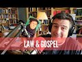 Martin Luther's Master Class on Law and Gospel