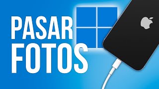 Cómo pasar fotos de iPhone a PC fácil y rápido