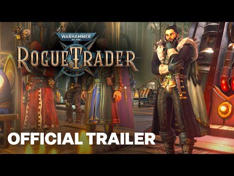 Warhammer 40k: Rogue Trader | Official Release Date Trailer