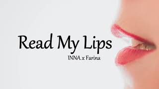 INNA x Farina - Read My Lips (Lyrics)