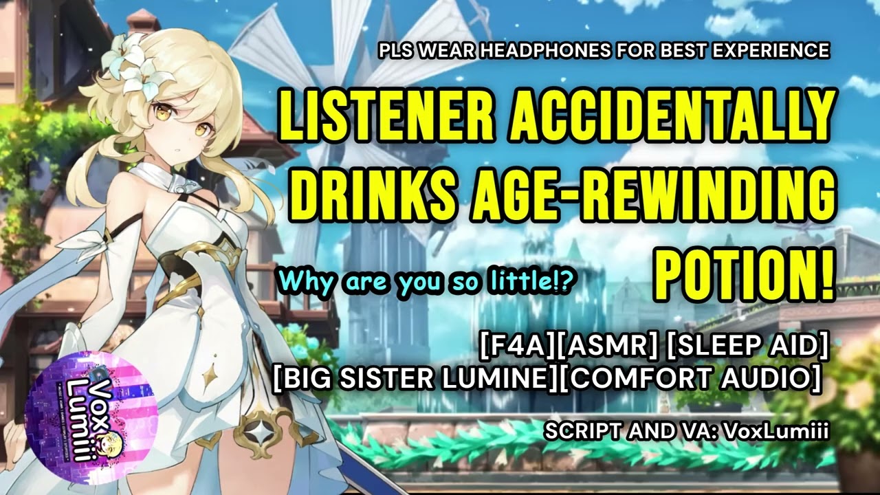 [F4A][ASMR] Старшая сестра Люмин заботится о тебе ♡ Случайно выпила зелье, возвращающее к прежнем...