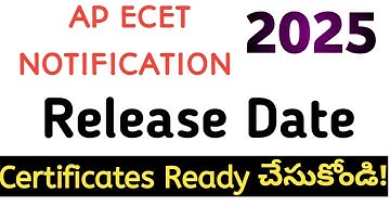 ap ecet 2025 notification date| ap ecet 2025 exam dates| documents required for ap ecet application|