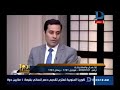 رد النائب أحمد الطنطاوي علي الحملات التي يتعرض لها الأزهر الشريف وإمامه الأكبر