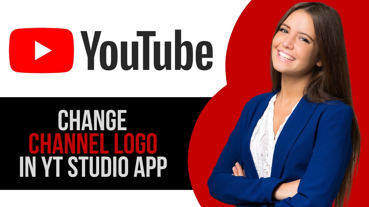 How to Change Channel Logo in YouTube Studio App on Mobile