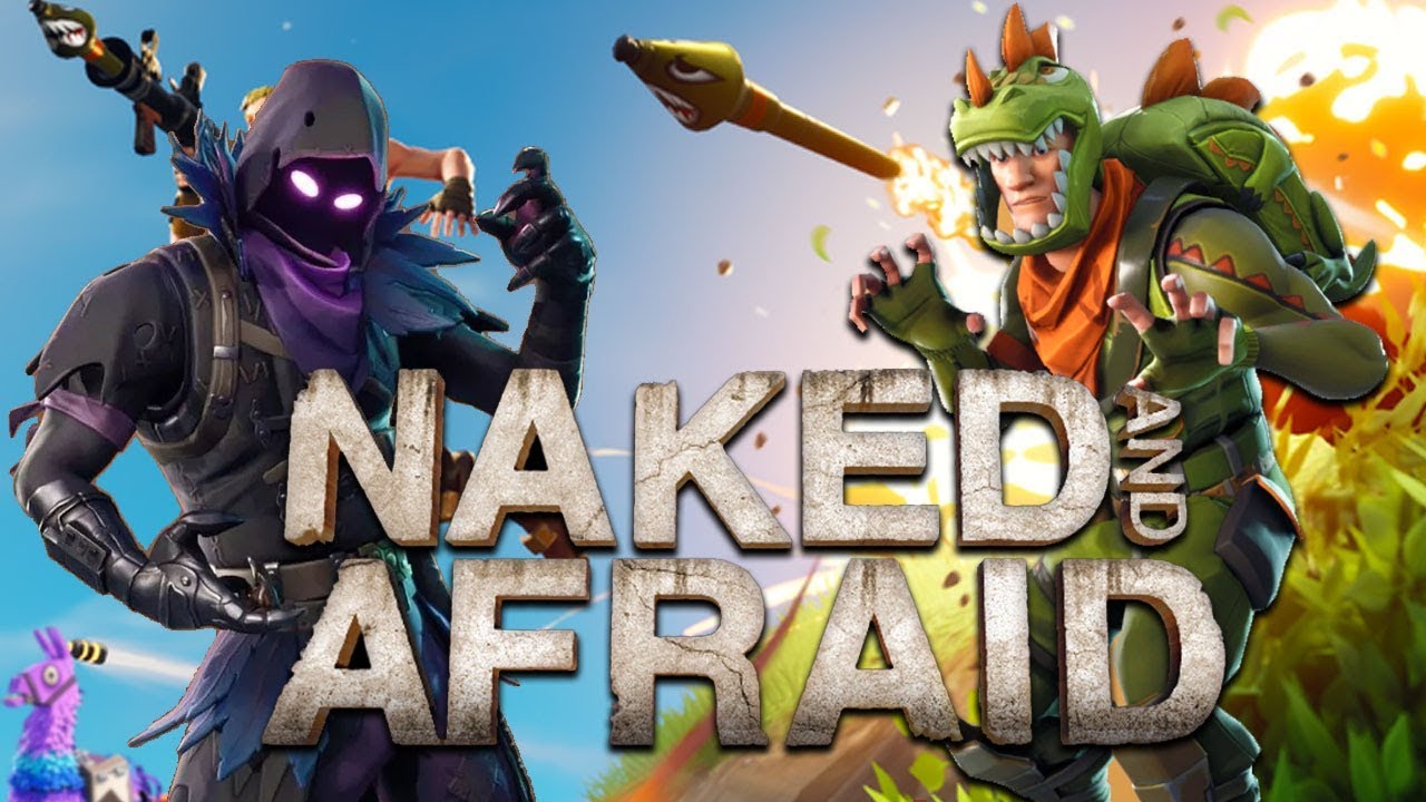 Fortnite Naked And Afraid Youtube My Xxx Hot Girl